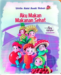 Image of Aku Makan Makanan Sehat