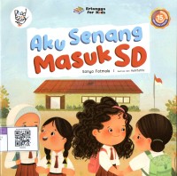 Image of Aku Senang Masuk SD