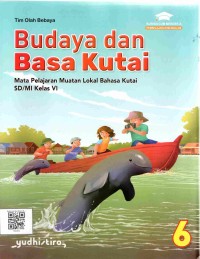Image of 6 Budaya dan Basa Kutai 6 Muatan Lokal Kutai SD/MI Kelas VI
