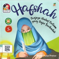 Image of Hafshah Penjaga Mushaf Pertama yang Rajin Beribadah