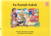 Image of Ke Rumah Kakek