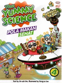 Image of Komik Pintar: The Yummy Science 4 – Pola Makan Sehat
