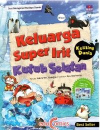 Image of Keluarga Super Irit Keliling Dunia : Kutub Selatan