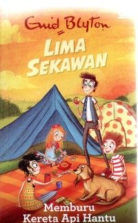 Image of Lima Sekawan : Memburu Kereta Api Hantu