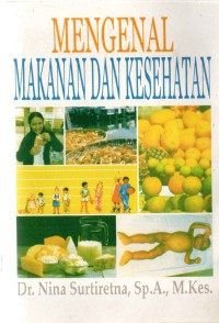 Image of Mengenal Makanan dan Kesehatan