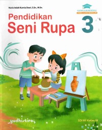 Image of 3 Seni Rupa untuk SD/MI Kelas 3