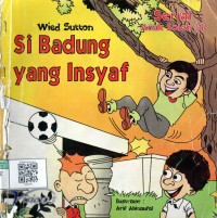 Image of Si Badung yang Insyaf